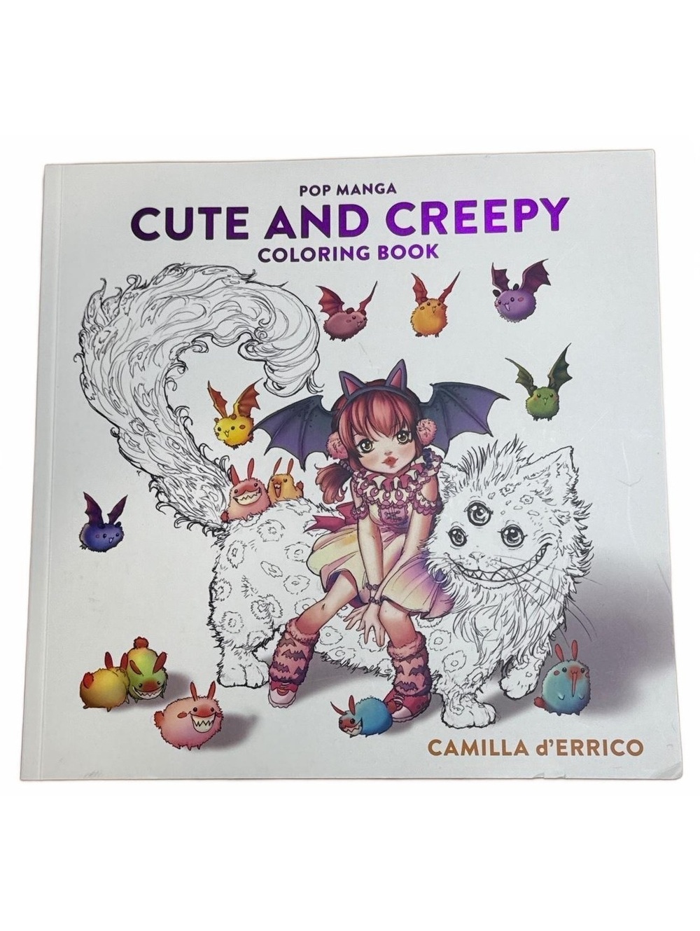 Pop Manga Cute and Creepy Coloring Book by Camilla d'Errico